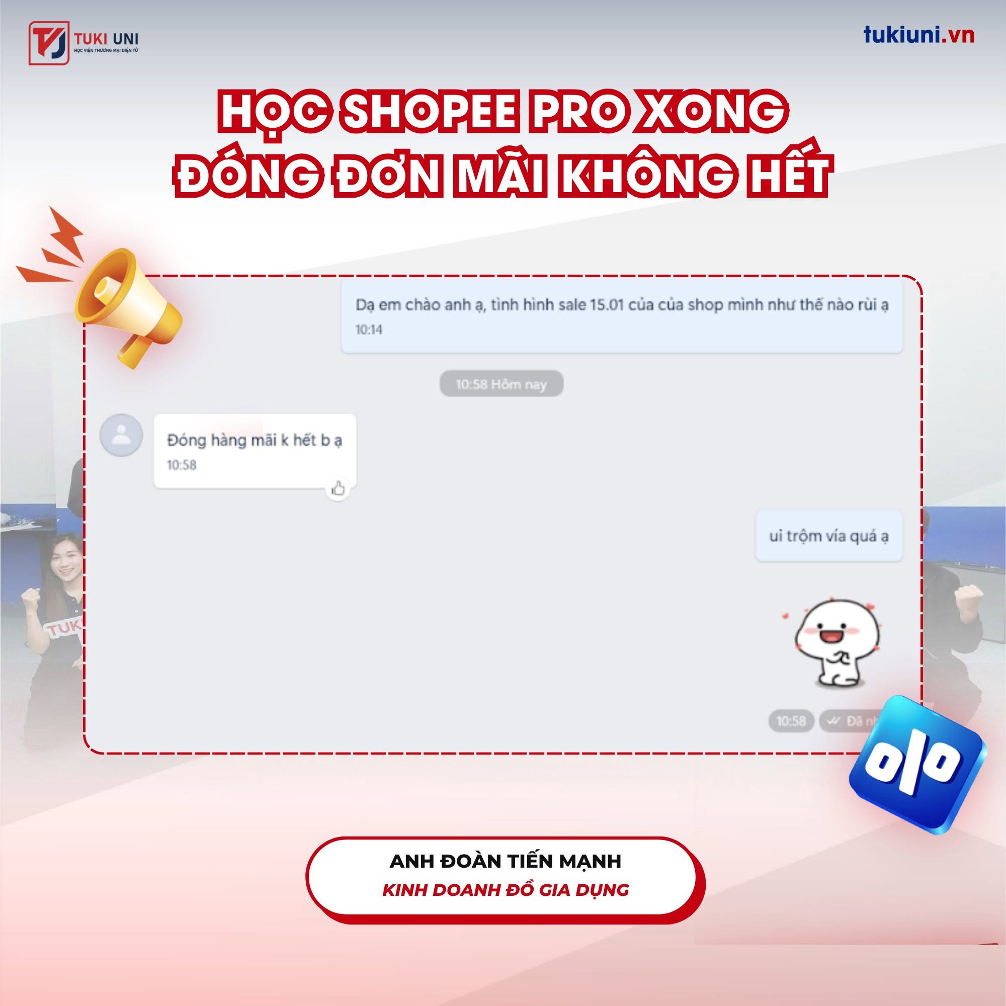 Phản hồi học viên sau khi tham gia khóa học Shopee Pro của Tuki Uni 5